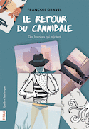 Retour du cannibale (Le)